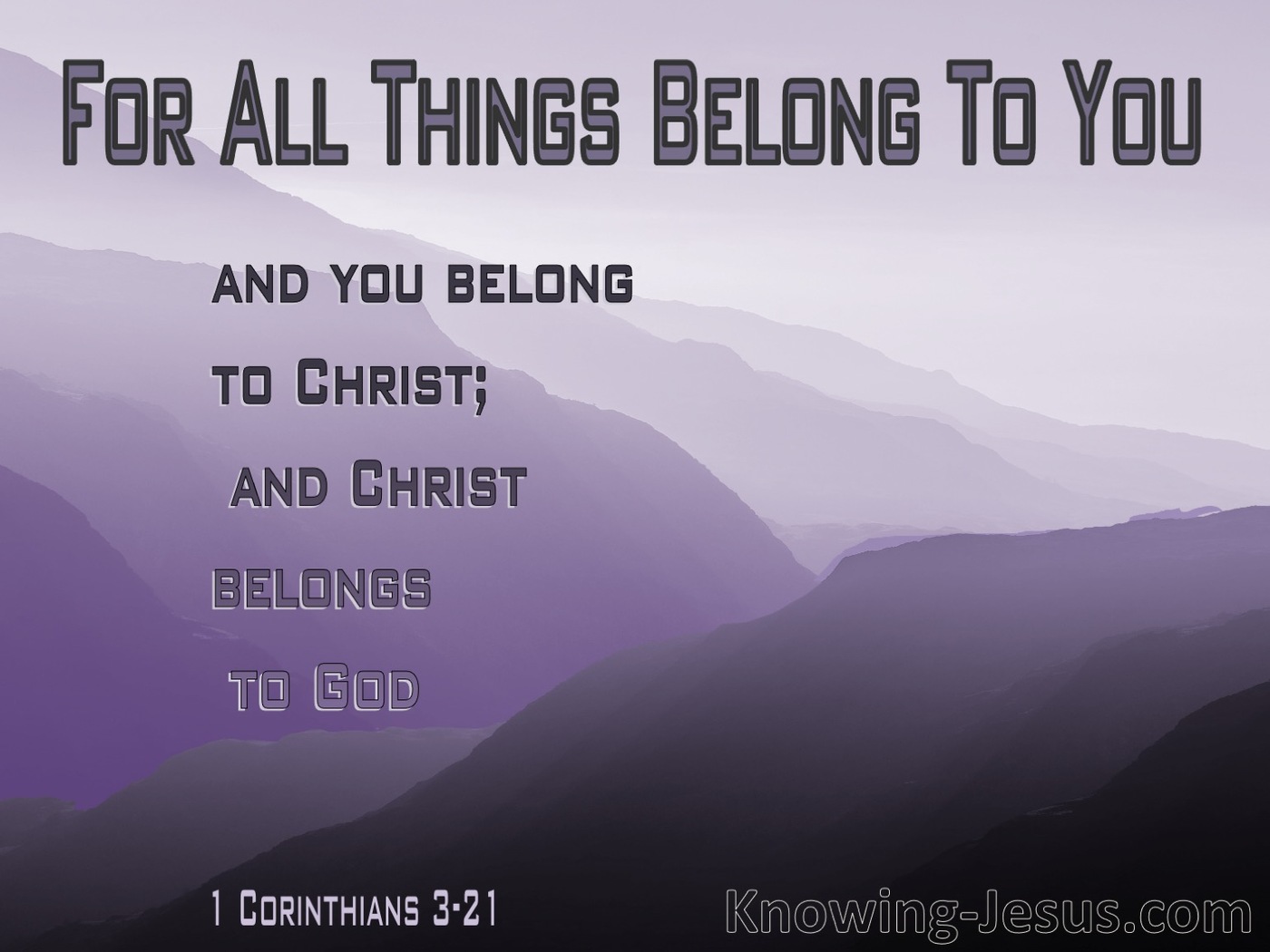 1 Corinthians 3:21 to 23 You Belong to Christ (purple)
